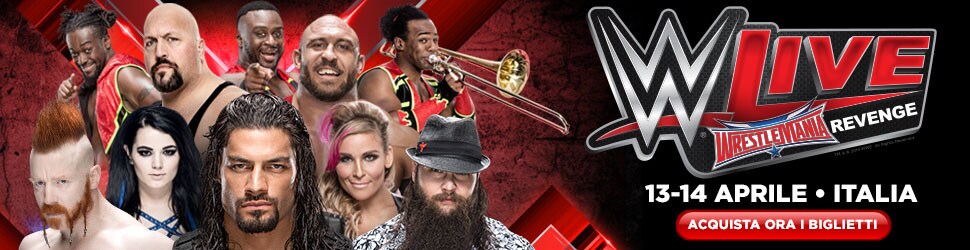 WWE Wrestlemania. Stasera a Milano e domani a Firenze il Live Show