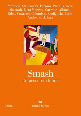 Smash, quindici racconti di tennis
