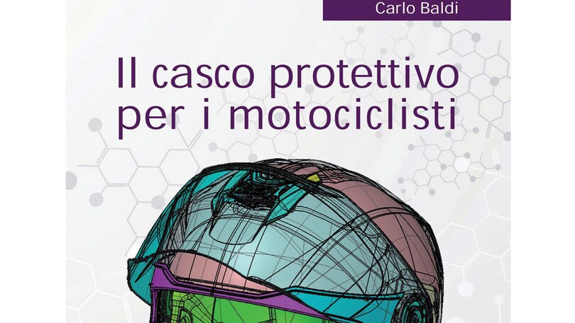 In libreria una guida all’acquisto, all’uso e alla manutenzione del casco