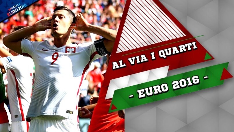 Euro 2016, stasera al via i quarti con Polonia-Portogallo