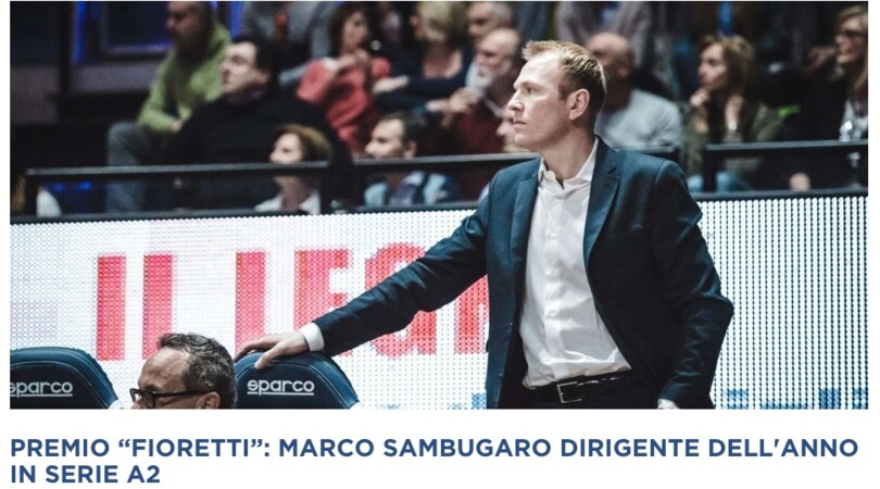 Assegnato il premio “Gabriele Fioretti” 2016-2017: Sambugaro e Muzio dirigenti dell’anno