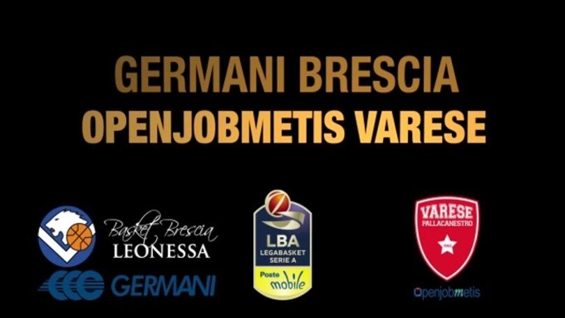 Germani Brescia-Openjobmetis Varese