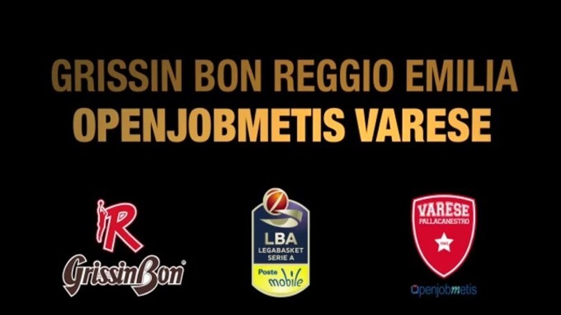 Grissin Bon Reggio Emilia-Openjobmetis Varese