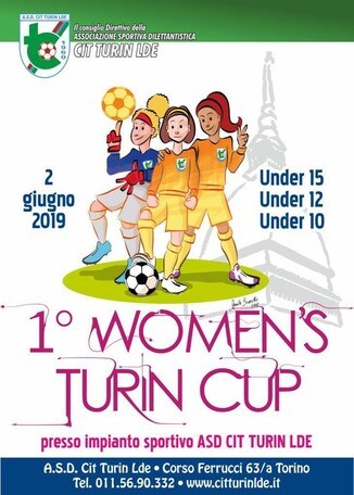CIT TURIN LDE: a giugno la prima edizione del torneo Women’s Turin Cup