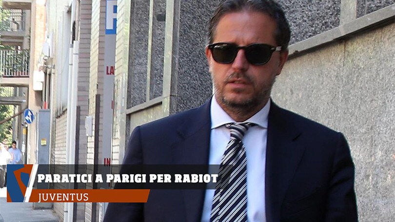 Paratici a Parigi per Rabiot
