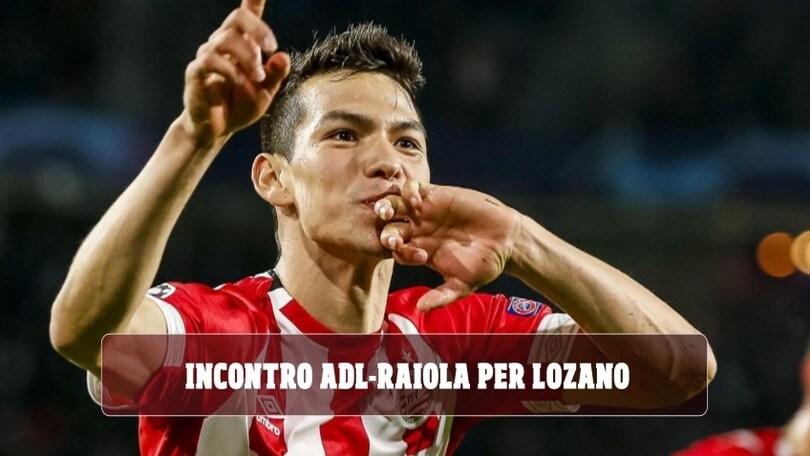 Napoli, i dettagli del vertice ADL-Raiola su Lozano