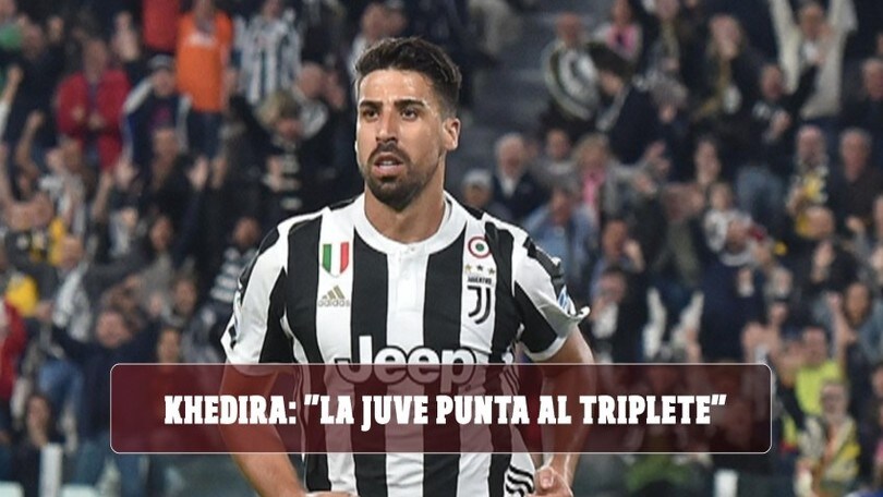 Khedira: "La Juve punta al triplete. Sarri? Le sue idee fanno per me"