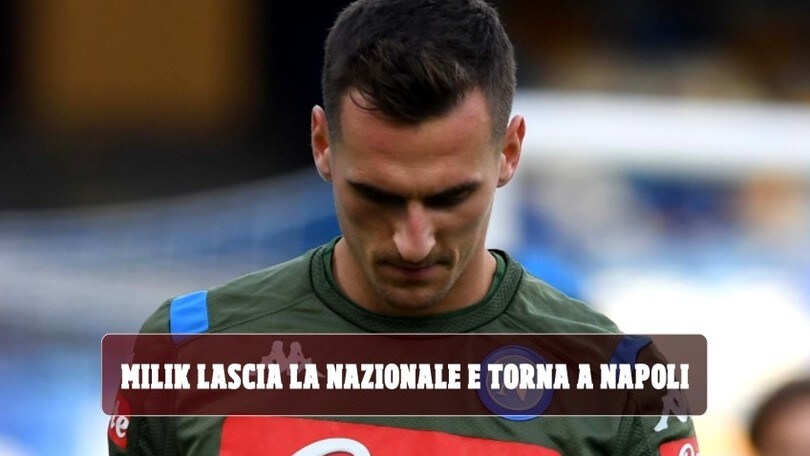 Milik lascia la Nazionale: "Inutile rischiarlo, torna a Napoli"