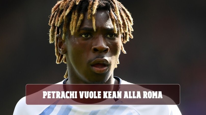 Roma, Petrachi pensa a Kean per gennaio