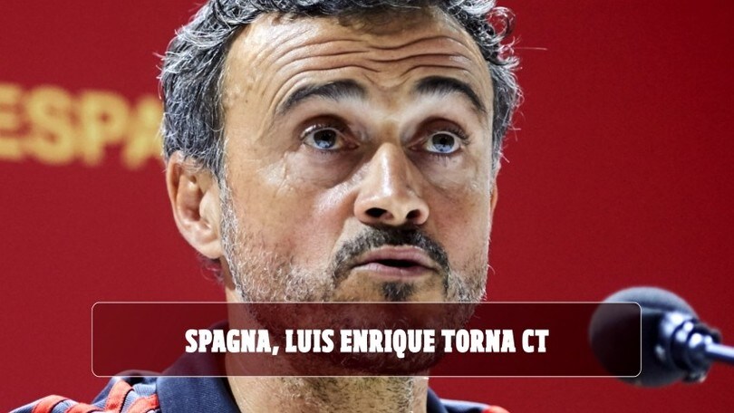 Spagna, Luis Enrique torna ct