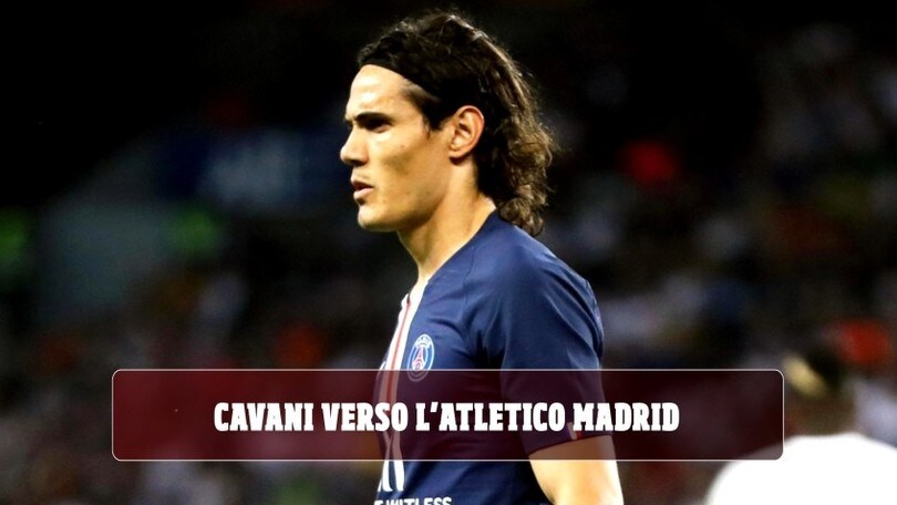 Cavani strizza l'occhio all'Atletico Madrid
