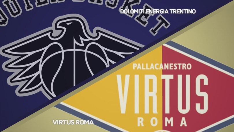 Dolomiti Energia Trentino - Virtus Roma	82-88