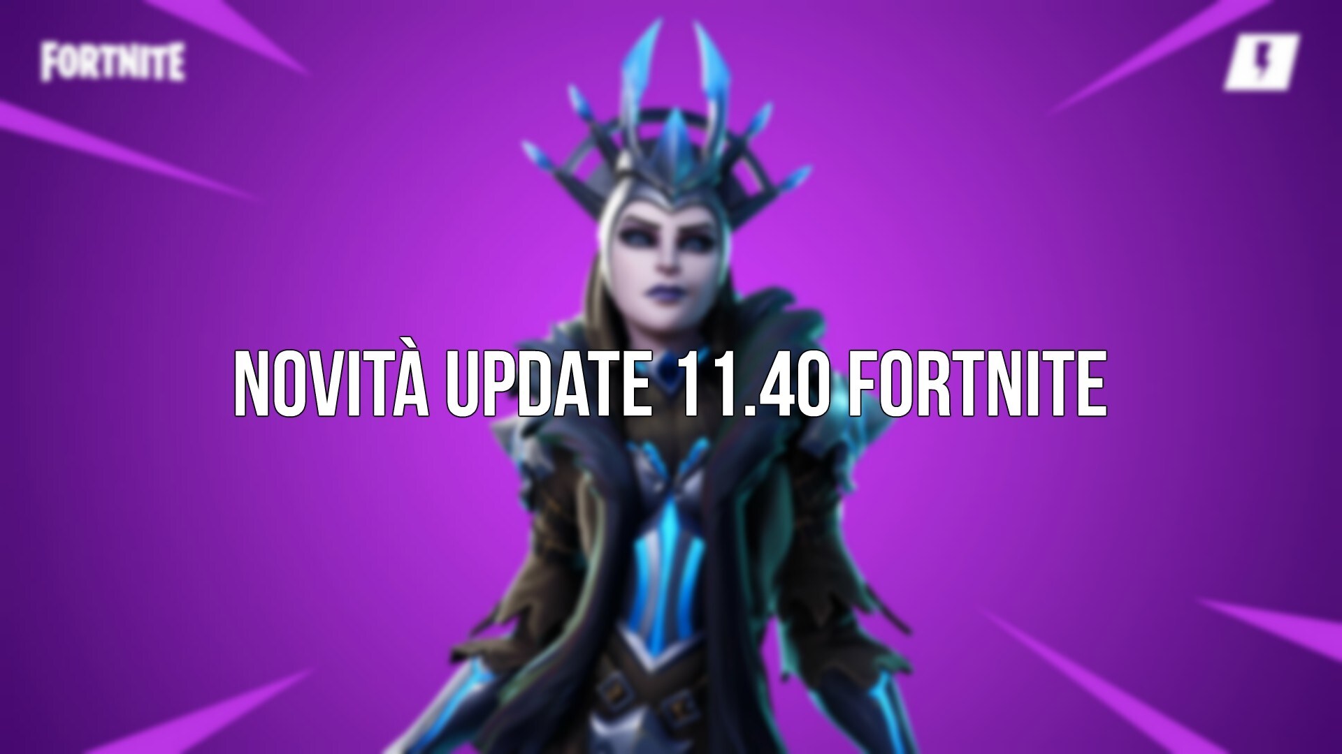 Update 11.40 Fortnite: Tutti i dettagli!