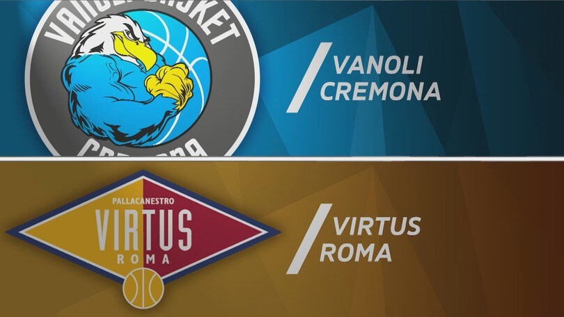 Vanoli Cremona - Virtus Roma 103-92