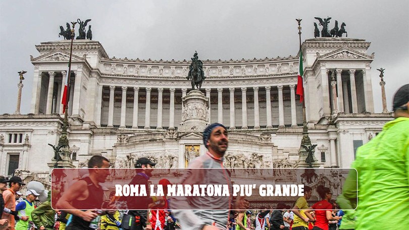 Roma la maratona più grande
