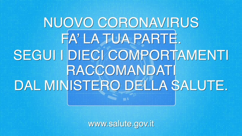 Coronavirus, i dieci comportamenti raccomandati dal Ministero della Salute