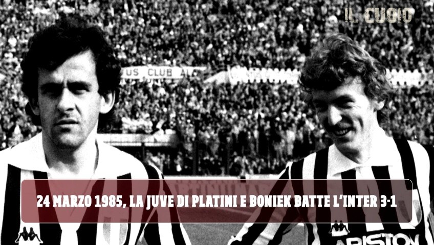 24 maggio 1985, la Juve abbatte 3-1 l'Inter di Castagner