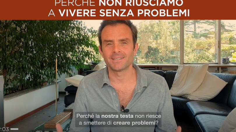 Perché non riusciamo a vivere senza problemi
