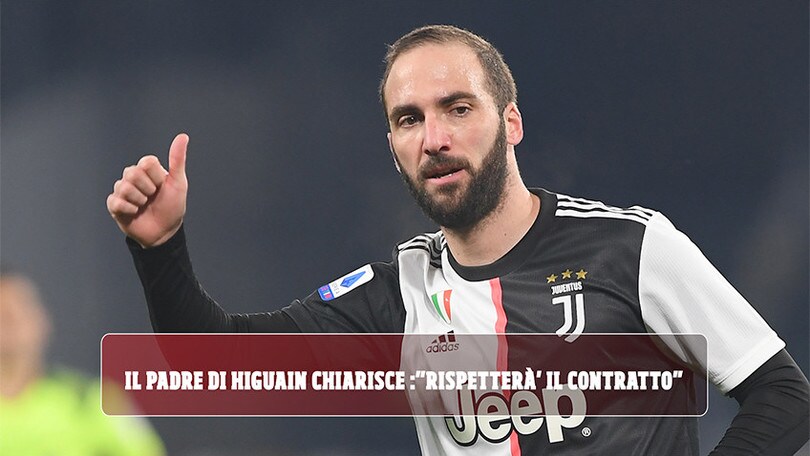 Juve, il papà di Higuain chiarisce: "Rispetterà il contratto"