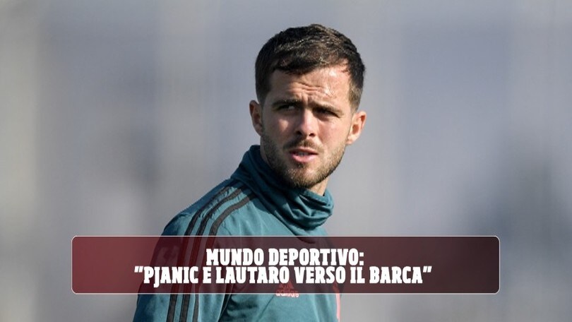 Mundo Deportivo: "Pjanic e Lautaro verso il Barcellona"