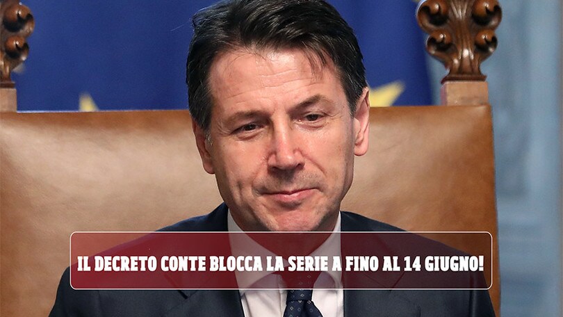 Il decreto Conte blocca la Serie A fino al 14 giugno!