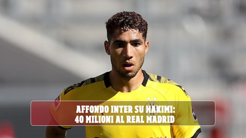 Hakimi all'Inter ai dettagli: 40 milioni al Real Madrid