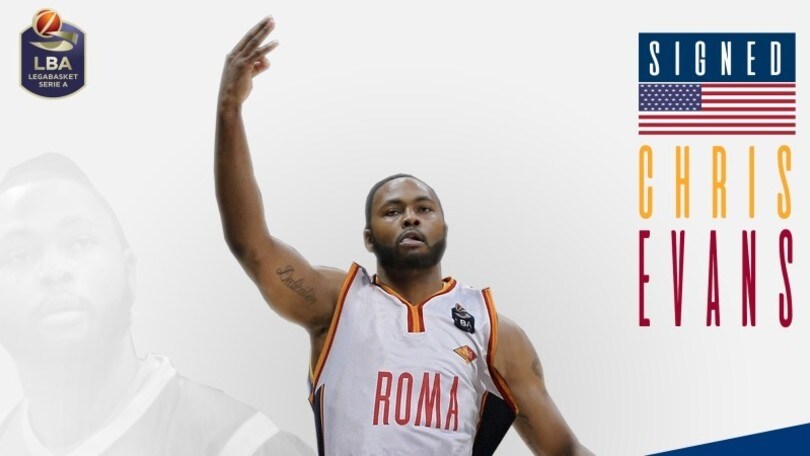 Evans alla Virtus Roma: "Porto la mia esperienza per fare bene"