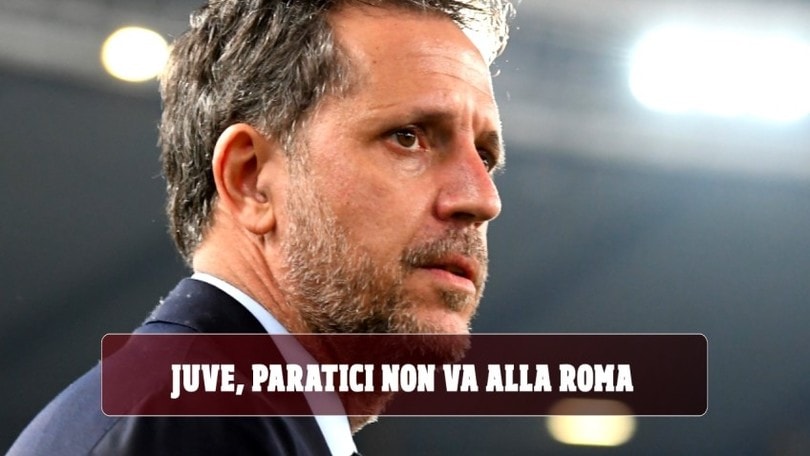 Juve, Paratici non va alla Roma