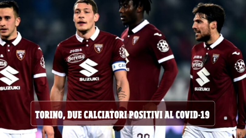 Torino, due calciatori positivi al Covid-19. Accertamenti per altri tre