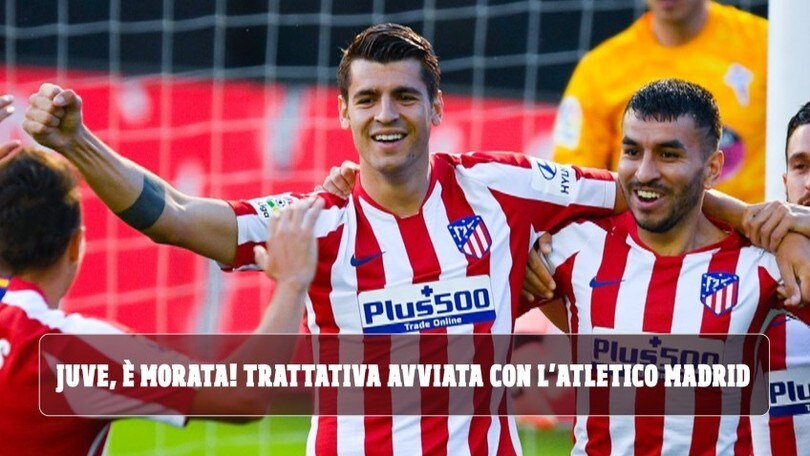Juve, è Morata! Trattativa avviata con l'Atletico Madrid