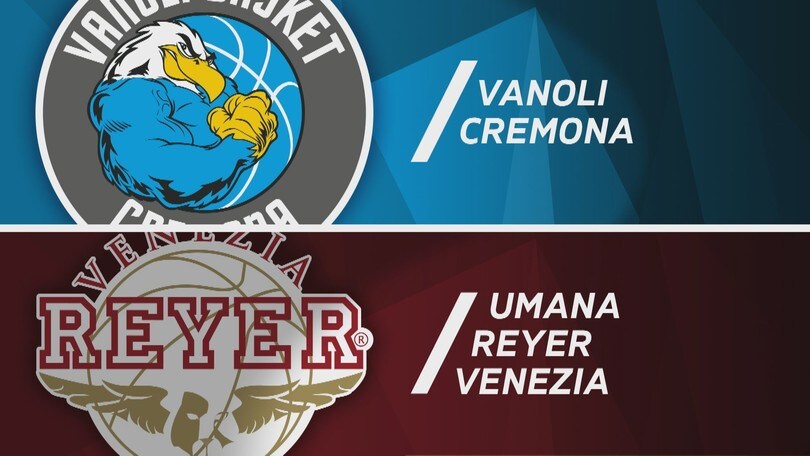 Vanoli Basket Cremona - Umana Reyer Venezia 66-83