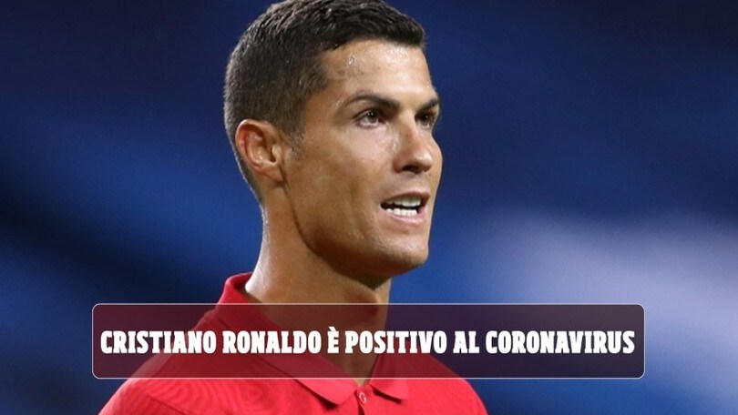 Juve, Cristiano Ronaldo è positivo al Coronavirus