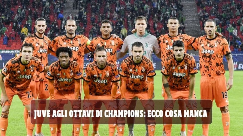Juve agli ottavi di Champions League: ecco cosa manca