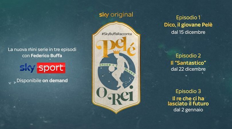 #SkyBuffaRacconta Pelé - O REI