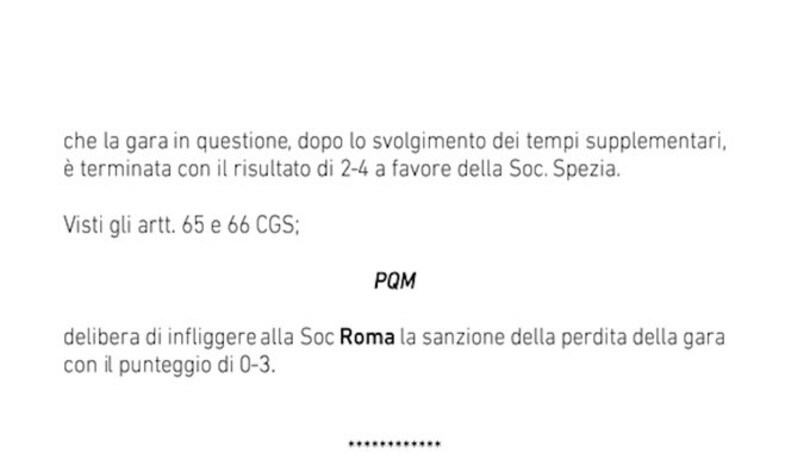 Roma-Spezia, i giallorossi sconfitti 0-3 a tavolino