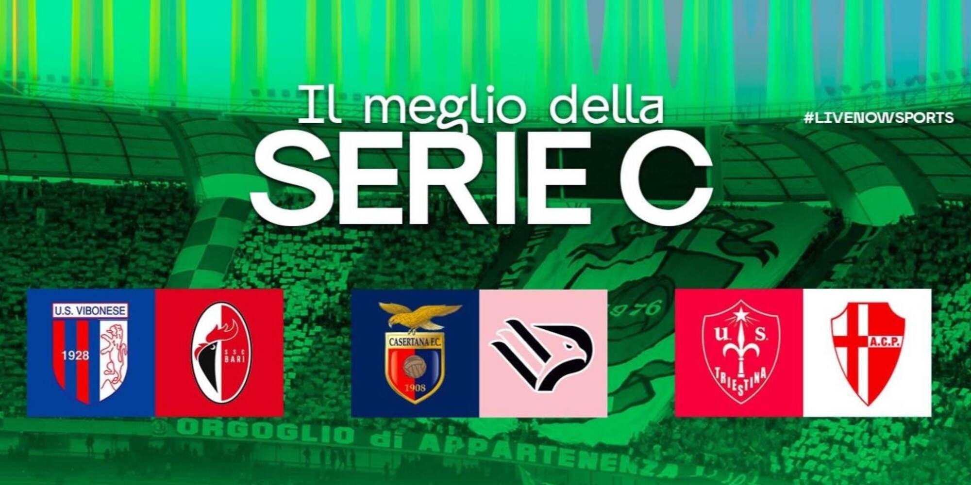 Su LIVENow il meglio della Serie C