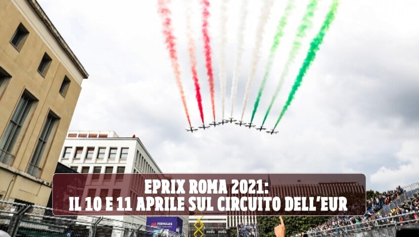 ePrix Roma: tante novità per il doppio appuntamento della Formula E