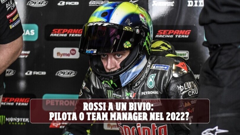 MotoGP, arriva il team di Valentino: Rossi pronto al ritiro nel 2022?