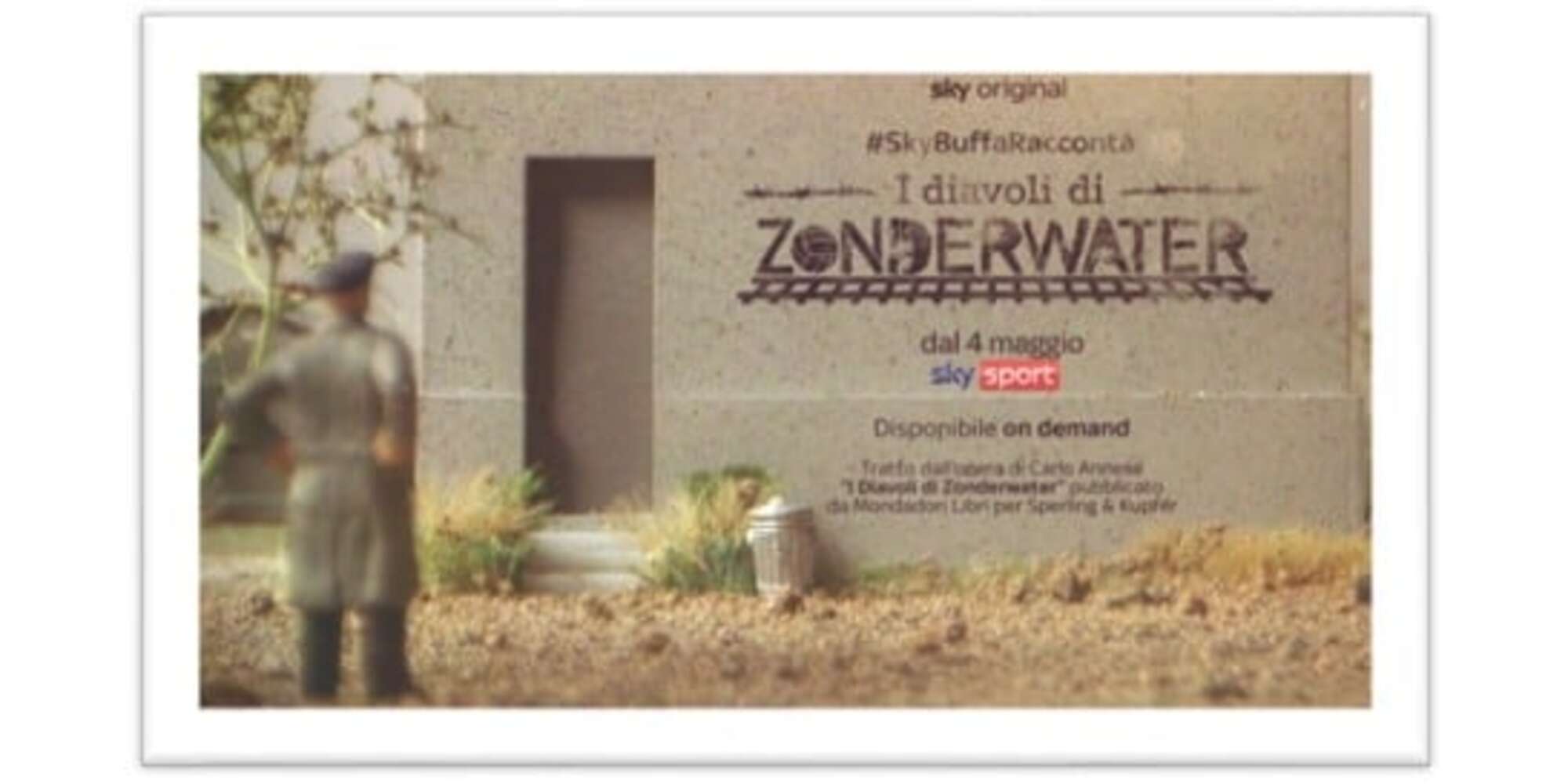 #SkyBuffaRacconta - I diavoli di Zonderwater