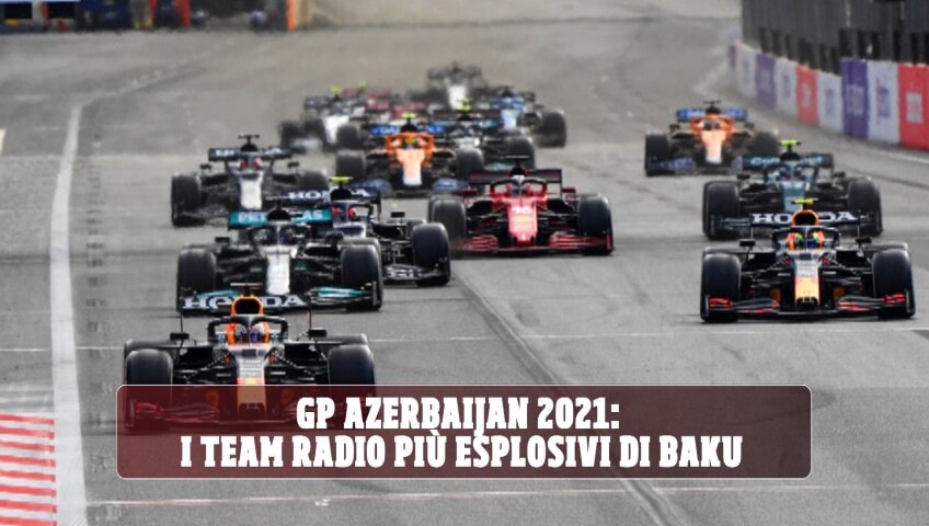 Team radio GP Baku, i più assurdi: Schumacher da “suicidio”, Verstappen e Hamilton arrabbiatissimi