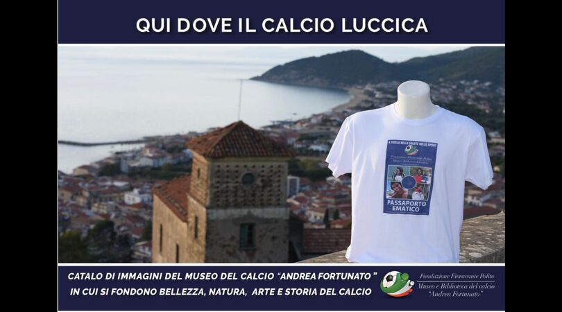 "Qui dove il calcio luccica": i cimeli del Museo Fortunato in scenari da favola