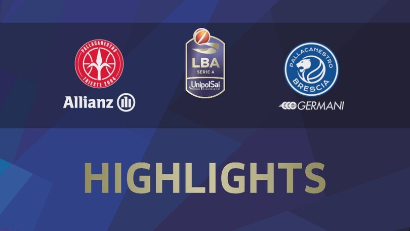 Allianz Pallacanestro Trieste - Germani Brescia 80-72