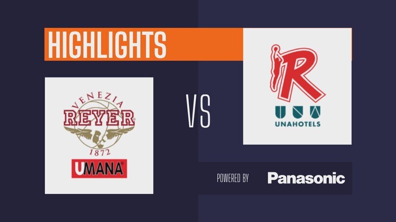 Umana Reyer Venezia - UNAHOTELS Reggio Emilia 94-74