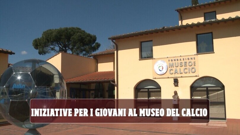 Iniziative speciali per i giovani al Museo del Calcio di Coverciano
