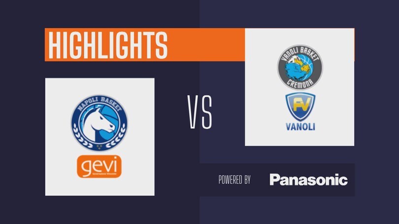 GeVi Napoli Basket - Vanoli Basket Cremona 91-88