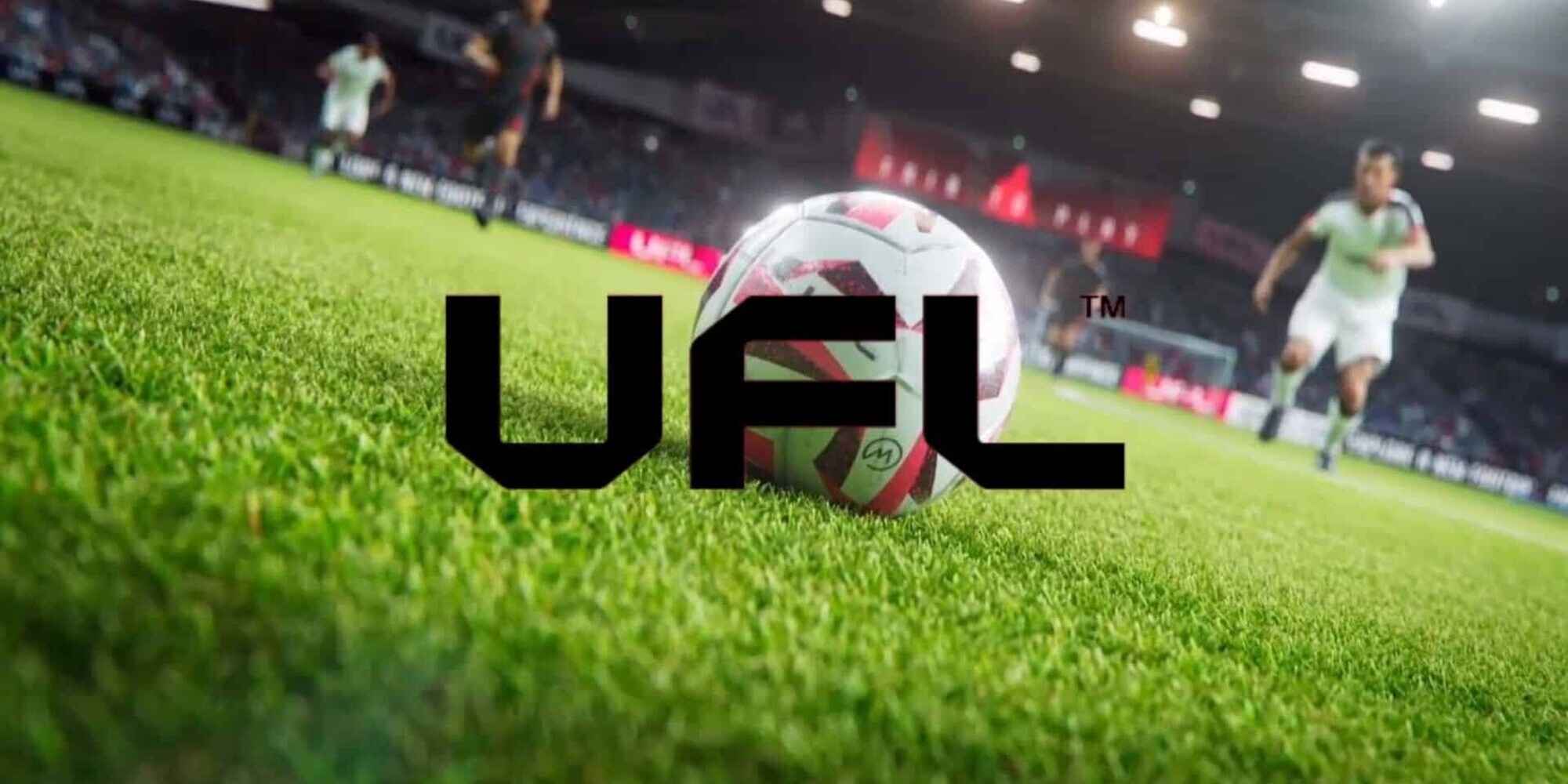Fifa 22 o eFootball? Arriva UFL, un nuovo titolo