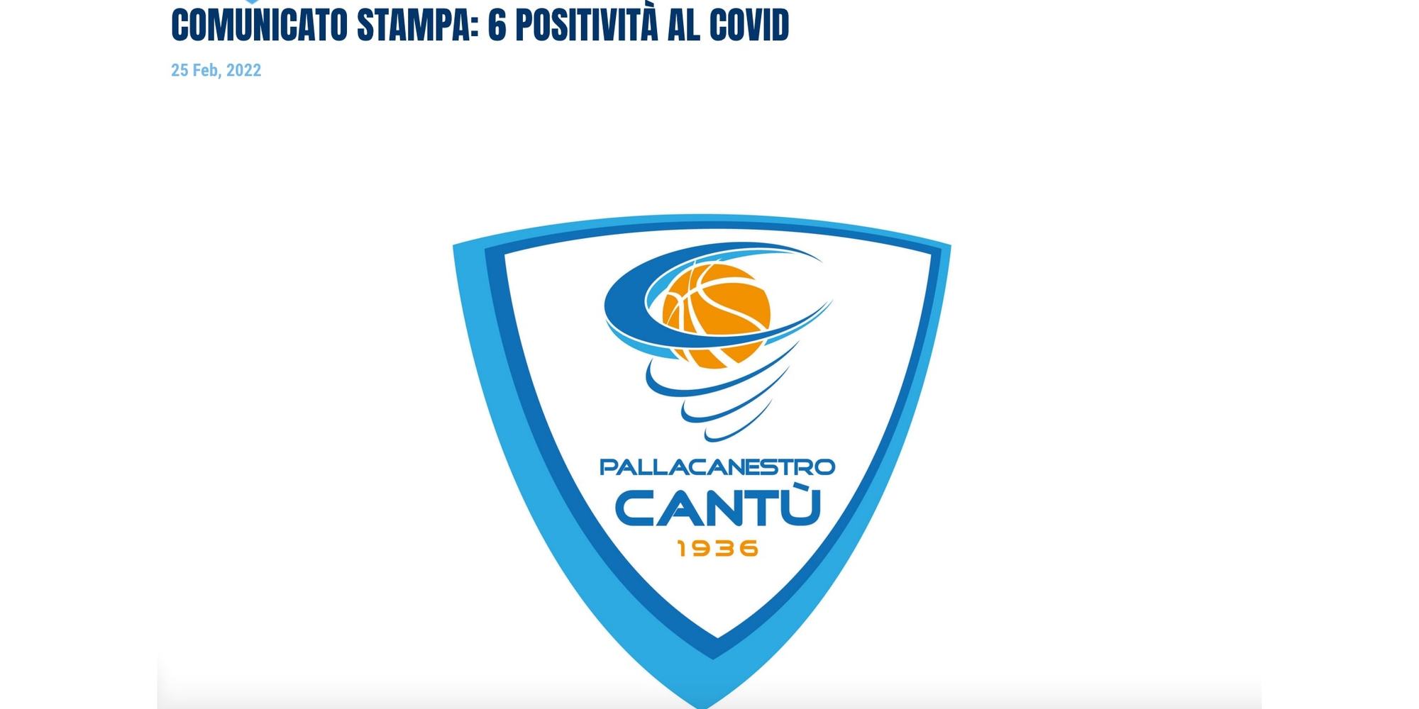 Pallacanestro Cantù, 6 positivi al Covid nel gruppo squadra