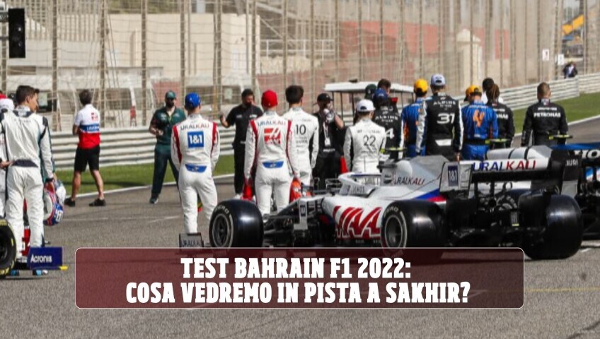 Test Bahrain F1 2022: a Sakhir una Mercedes estrema e una Ferrari “già vista"
