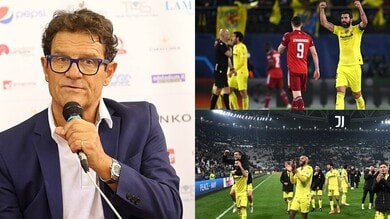 Capello: "Villarreal col Bayern come contro la Juve, macchina perfetta e intelligente"