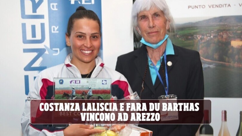 Costanza Laliscia e Fara Du Barthas vincono ad Arezzo